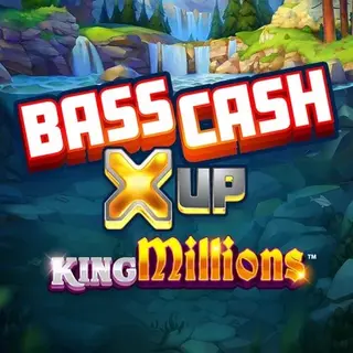 Bass Cash X UP King Millions - Games Global